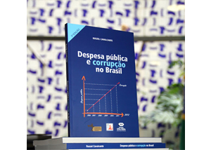 Segunda edição do livro Despesa Pública e Corrupção no Brasil, lançada em 2012