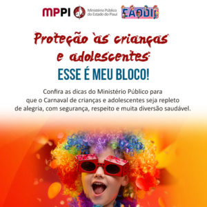 Banner : criança fantansiada para o carnaval. Dizeres: proteção a crianças e adolescentes - esse é meu bloco.