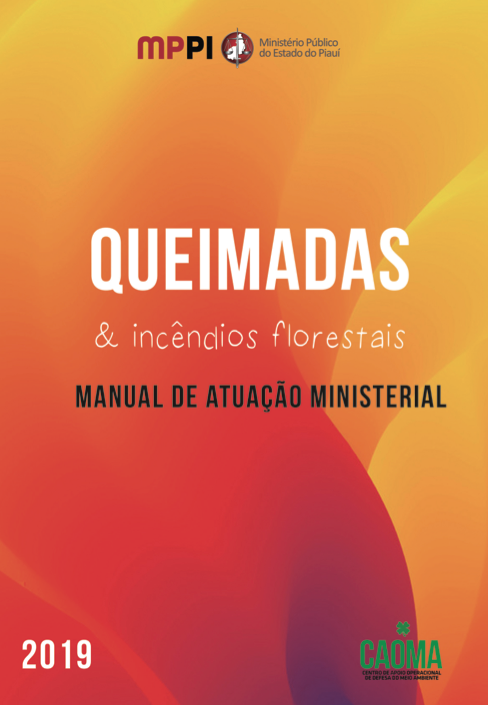 Capa - Manual de Atuação Ministerial contra Queimadas e Incêndos Florestais