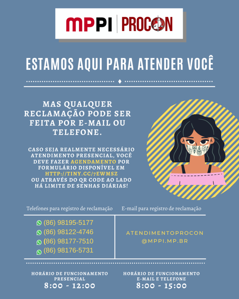 Cartaz com fundo azul falando sobre retorno do PROCON/MPPI. O cartaz exibe os contatos para atendimento de forma virtual e reforça que a população dê preferência a estes. O Procon informa que, em reclamações feitas por e-mail (atendimentoprocon@mppi.mp.br) ou telefone, as respostas serão dadas por e-mail, não havendo necessidade de se deslocar ao órgão.